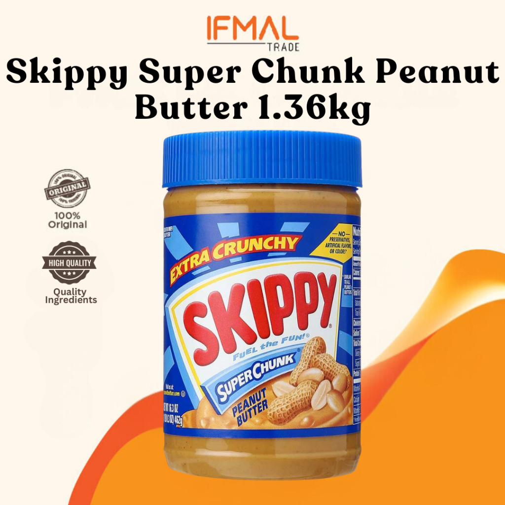 Skippy Super Chunk Peanut Butter 1.36kg | Jam Kacang | Sapu Roti ...