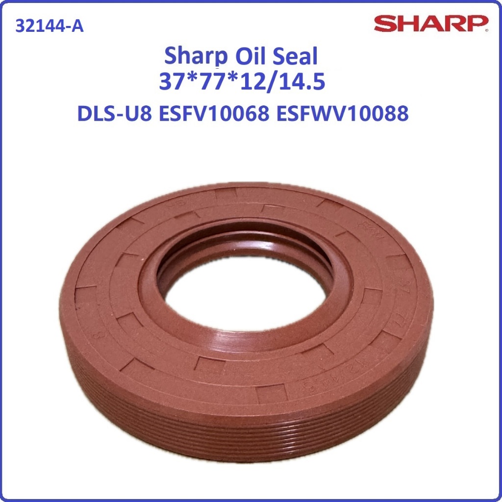 Sharp ESFWV10068 / ESFWV10088 Drum Oil Seal 37*77*12/14.5 for washing ...