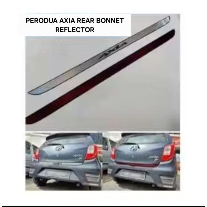 PERODUA AXIA REAR BONNET REFLECTOR | Shopee Malaysia