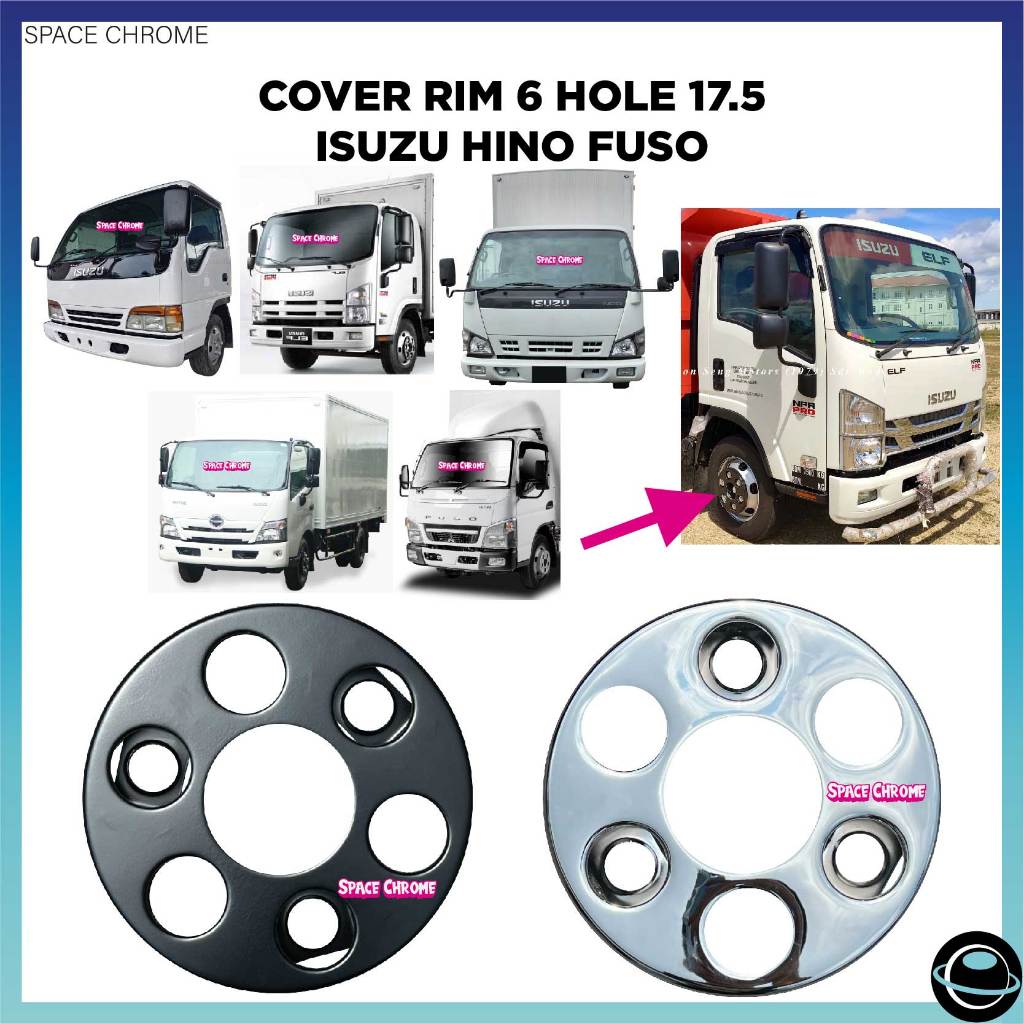 RIM COVER 6 HOLE ISUZU HINO FUSO 3TON CHROME ACCESSORIES | Shopee Malaysia