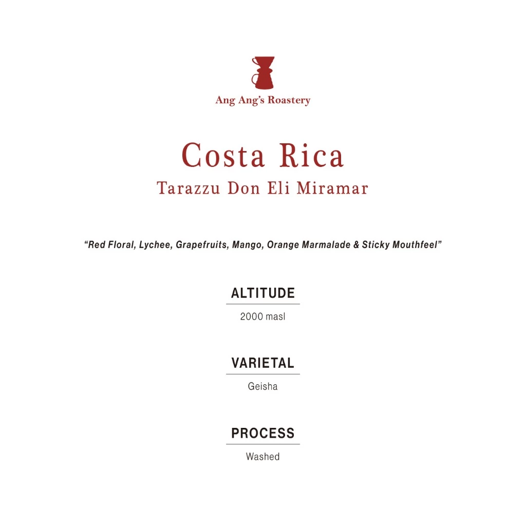 Ang Ang Roastery Limited Series - Costa Rica Tarazzu Don Eli Miramar (Washed) – specialty coffee beans Malaysia