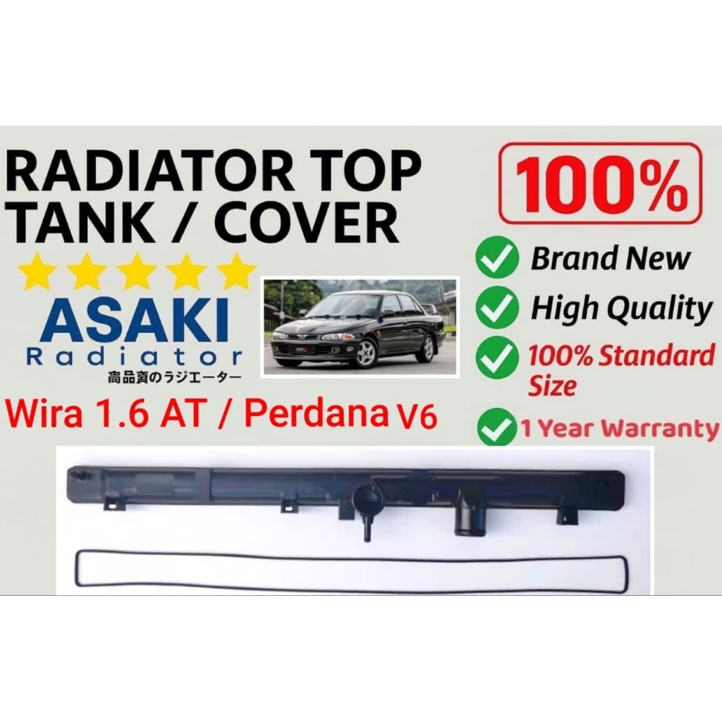 PROTON WIRA 1.6 RADIATOR TOP TANK / TOP COVER / UPPER TANK / TANGKI ...
