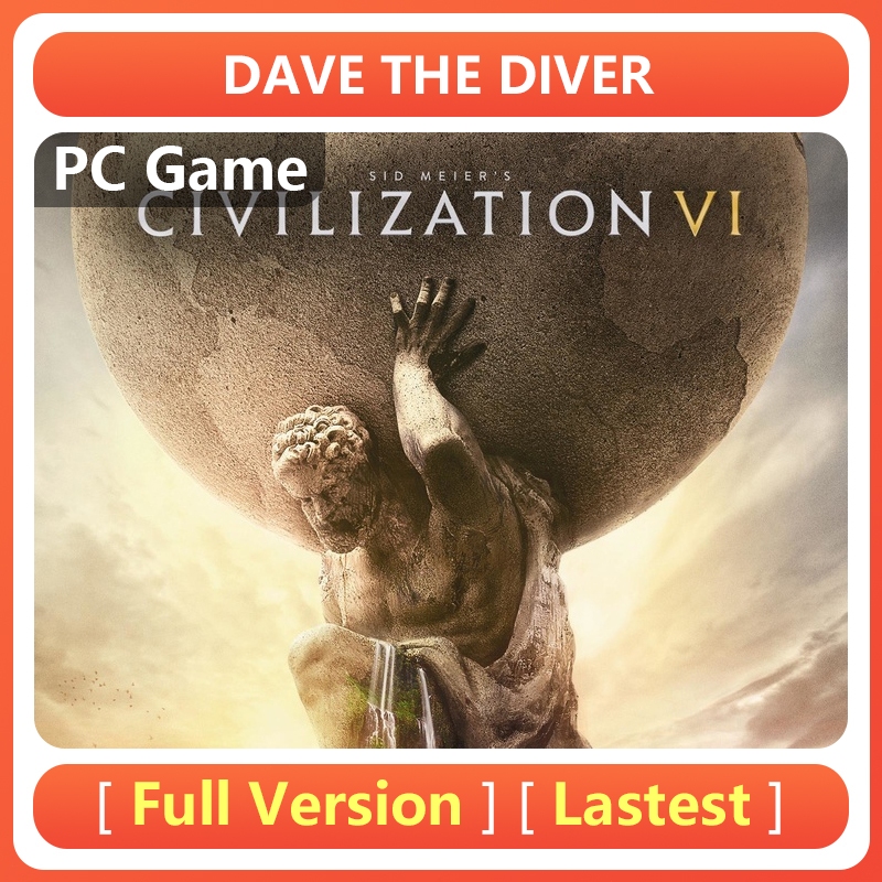 SID MEIER'S CIVILIZATION VI [PC] [Auto Delivery] [Lastest] [Full ...