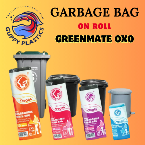 GREENMATE STRONG OXO-BIODEGRADABLE GARBAGE BAG ON ROLL / PLASTIK SAMPAH ...