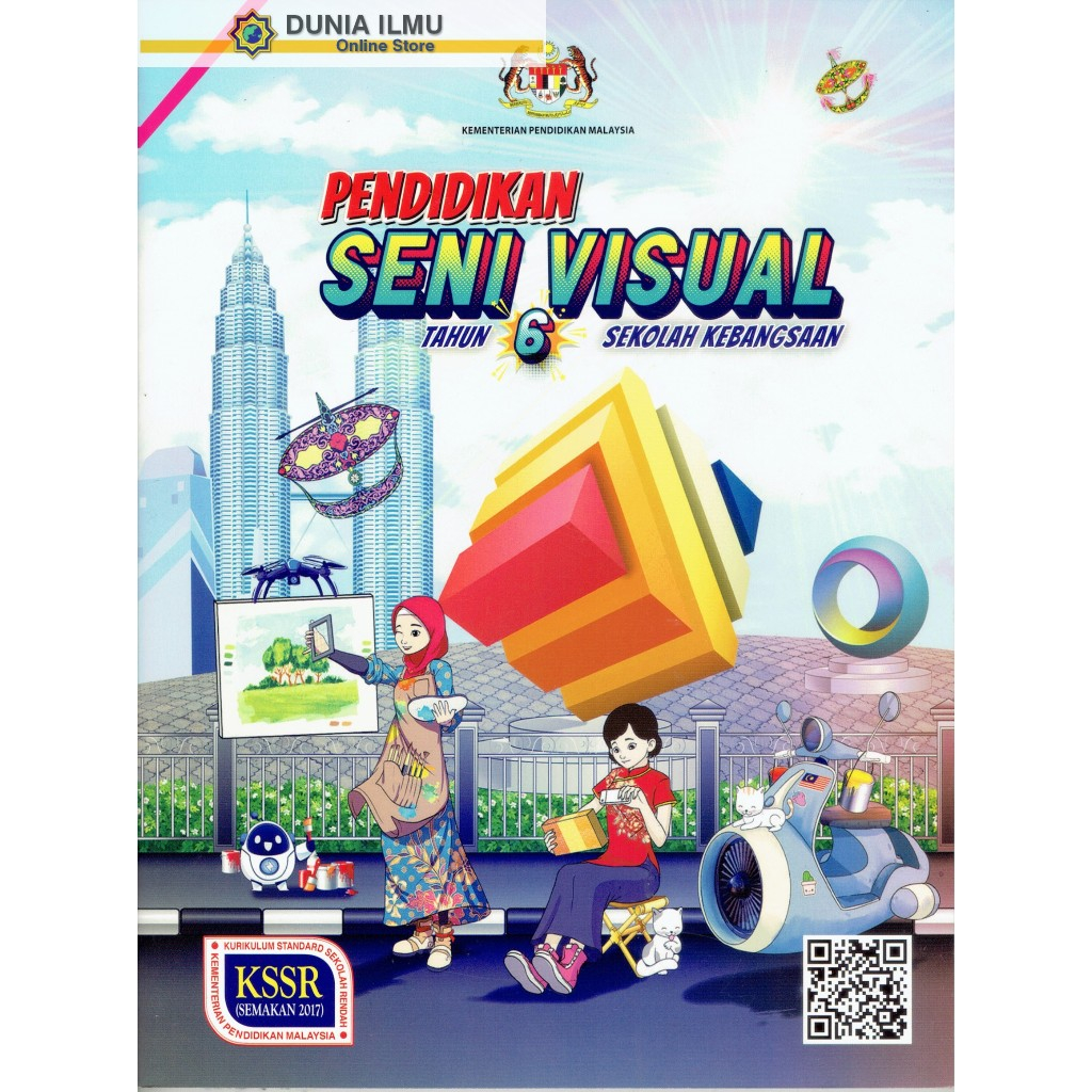 Buku Teks Pendidikan Seni Visual Tahun 6 Sekolah Kebangsaan KSSR (TB ...