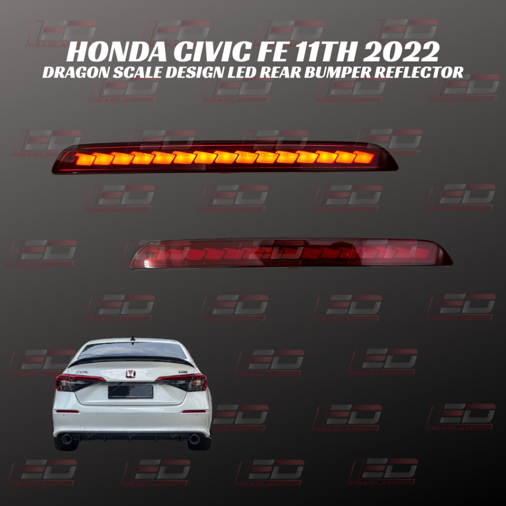 HONDA CIVIC FE 11TH 2022 LED REAR BUMPER REFLECTOR | Shopee Malaysia