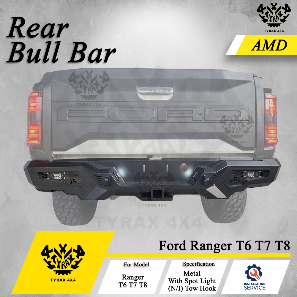 Ford Ranger T6 T7 T8 Rear Bull Bar Besi AMD Design Metal Rear Bumper ...
