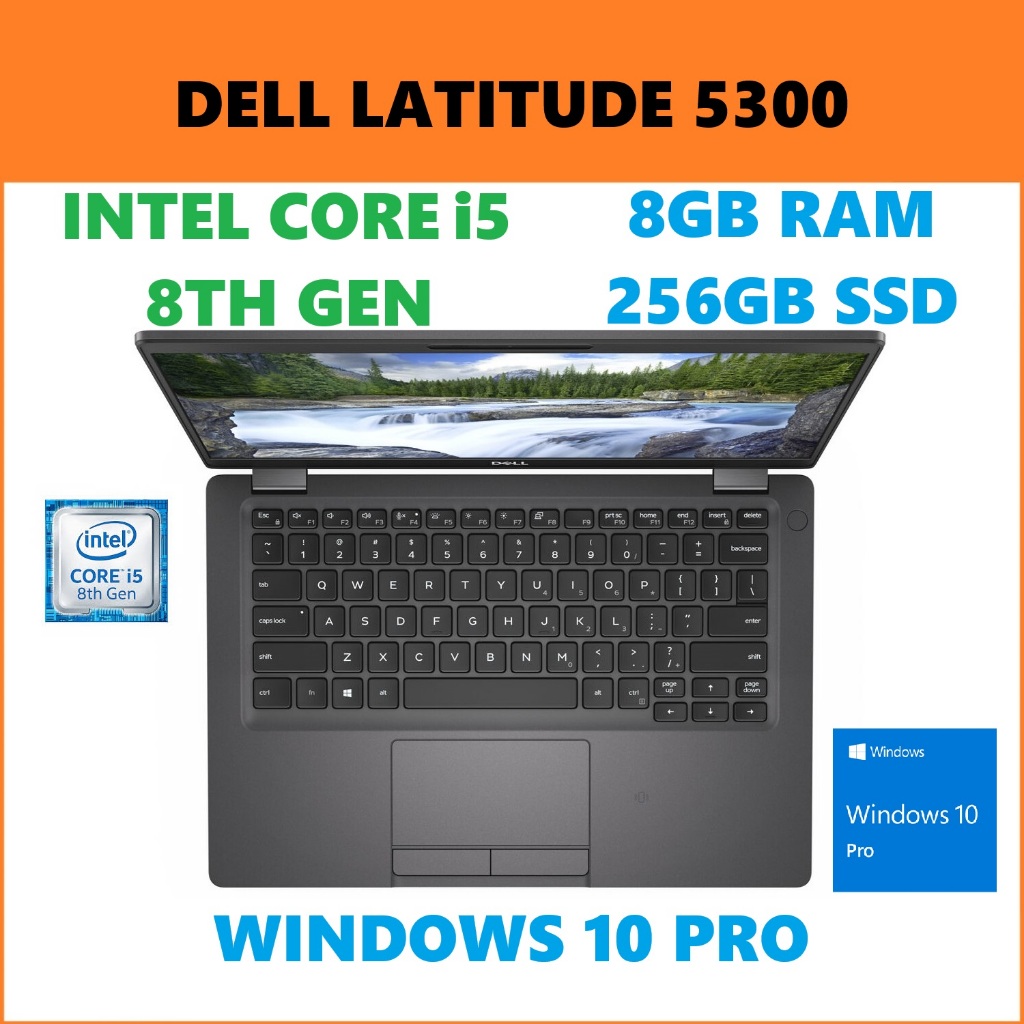 DELL LATITUDE 5300 WITH INTEL CORE i5 8TH GEN/8GB RAM/256GB SSD/WIN 10 ...