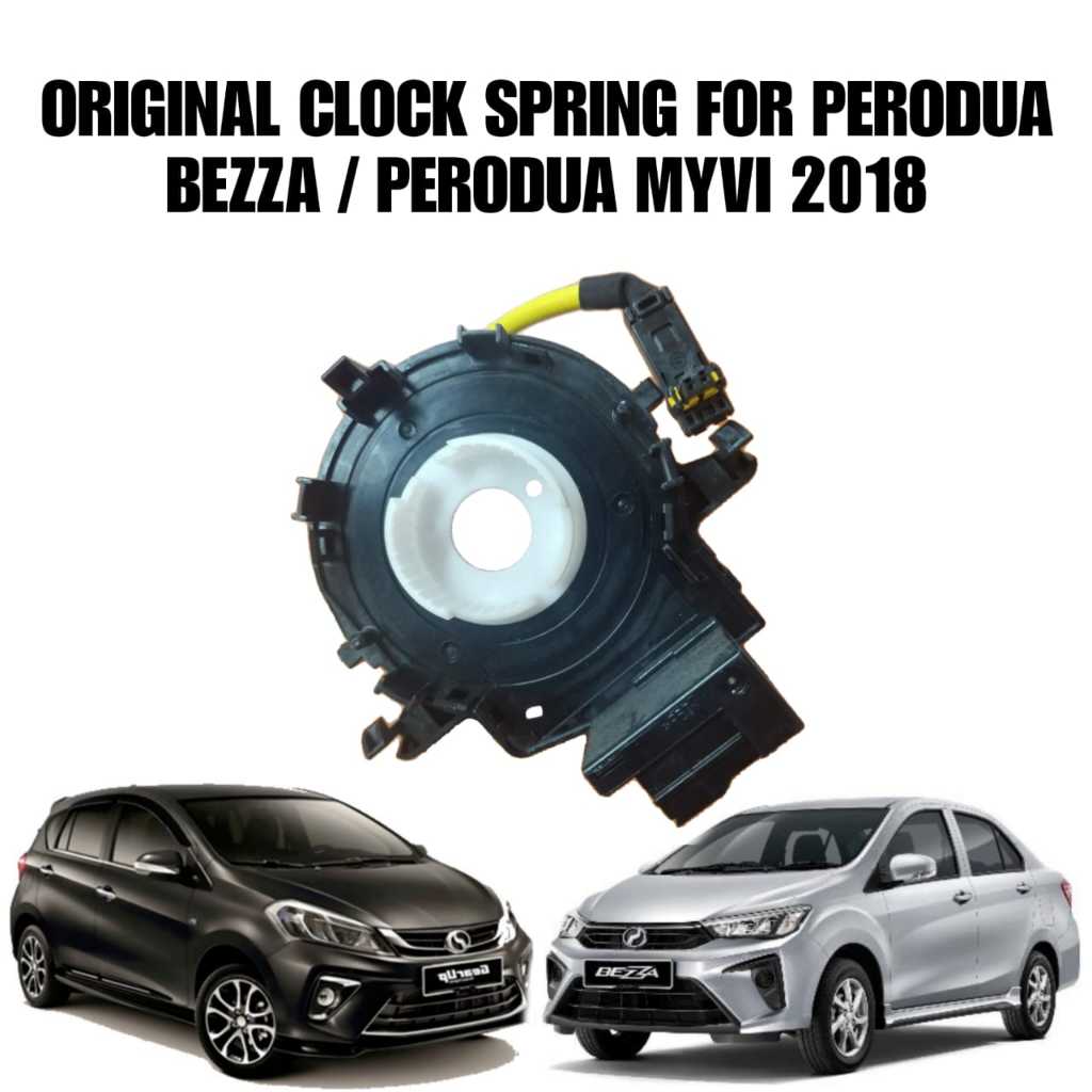 ORIGINAL CLOCK SPRING FOR PERODUA BEZZA / PERODUA MYVI 2018 [ CLOCK ...