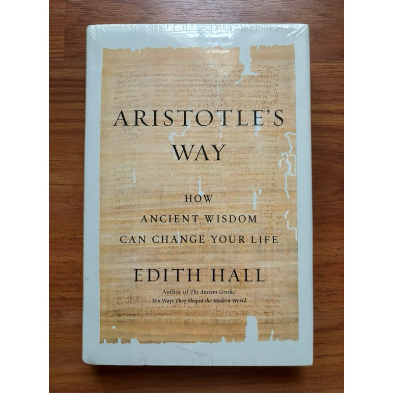 Aristotles Way How Ancient Wisdom Can Change Your Life