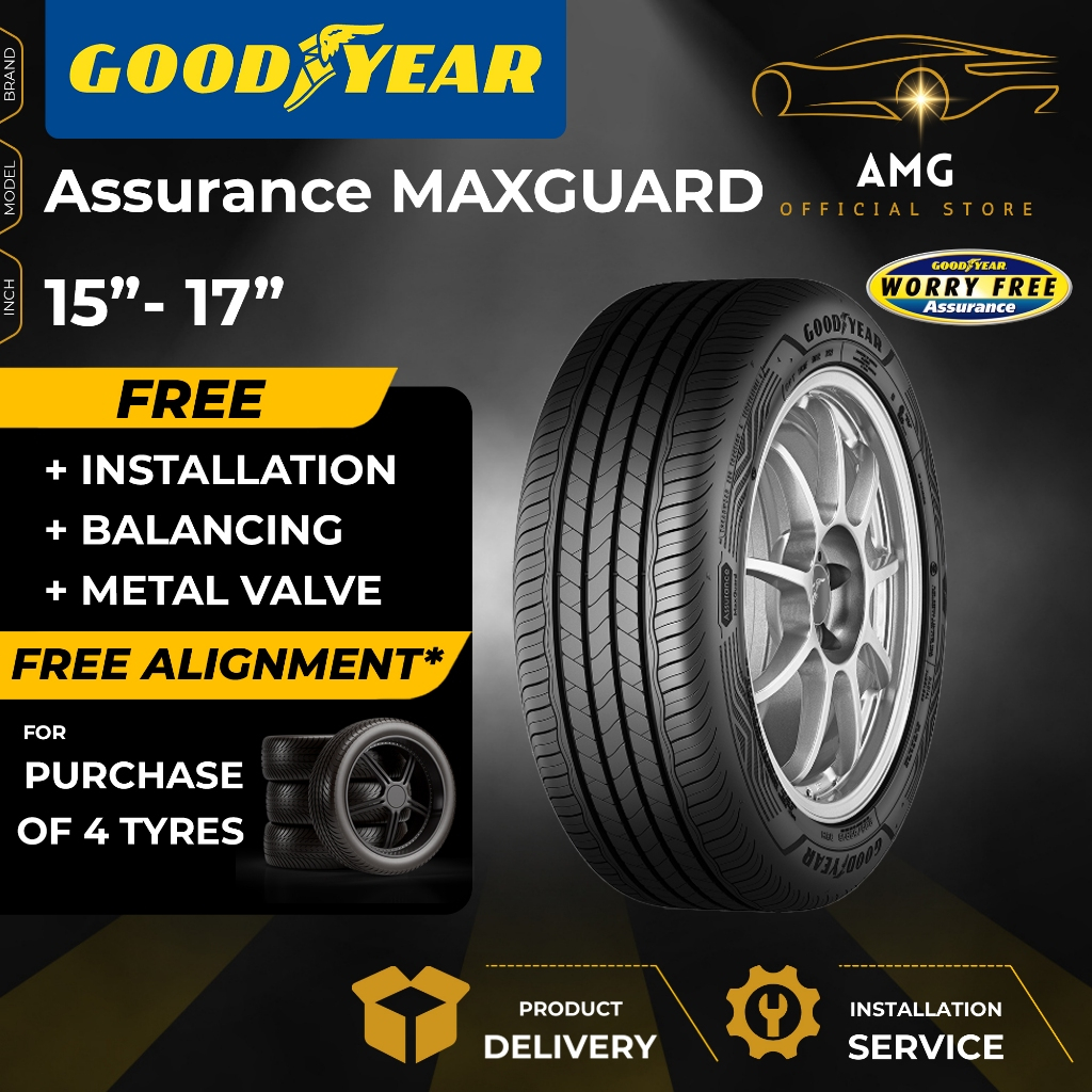 GOODYEAR Assurance MAXGUARD Car Tyre (FREE INSTALLATION/DELIVERY) 15 16 ...