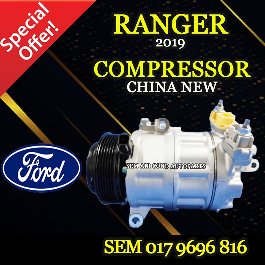 FORD RANGER 2019 YEAR 6PK CHINA NEW COMPRESSOR/ KOMPRESOR (CAR AIRCOND ...