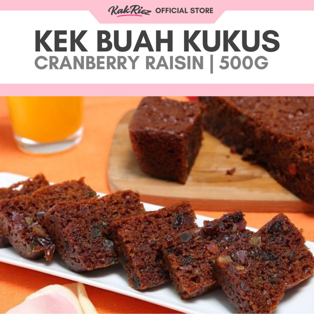 Kek Buah Moist Cranberry Raisin 500g by KakRiez Fruit Cake Halal ...