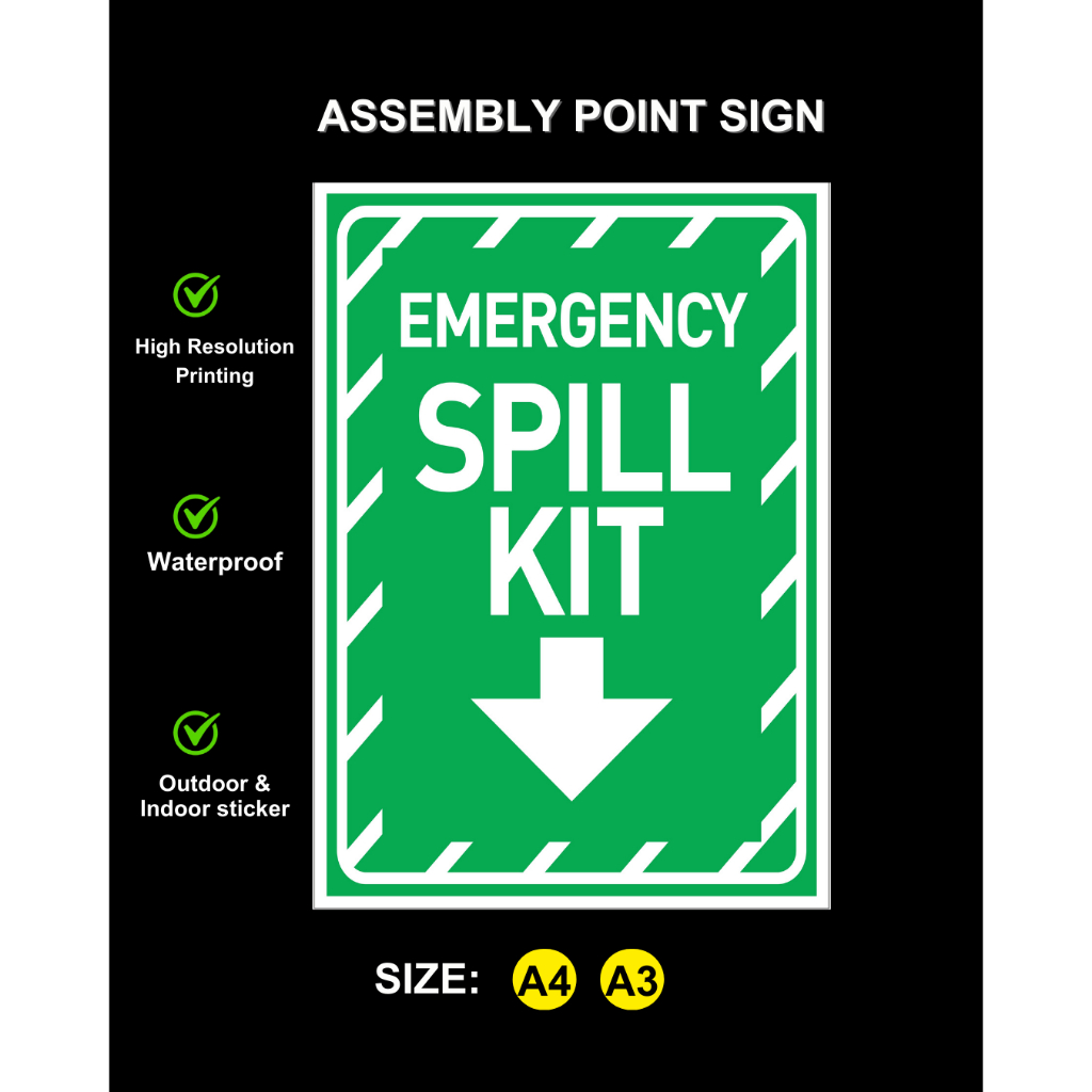 (READY STOCK) EMERGENCY SPILL KIT SIGN, ASSEMBLY POINT SIGN, FIRE ...