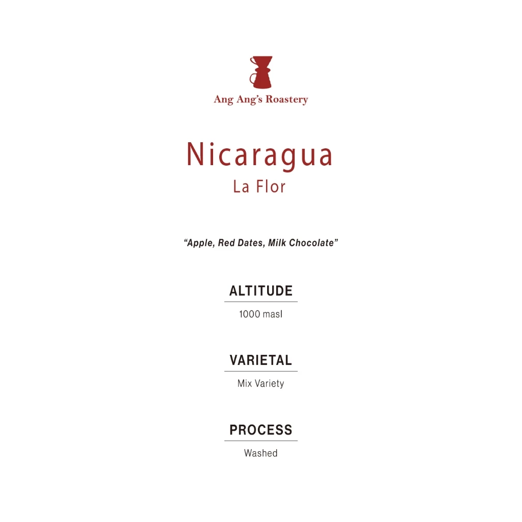 Ang Ang Roastery Limited Series - Nicaragua La Flor – specialty coffee beans Malaysia