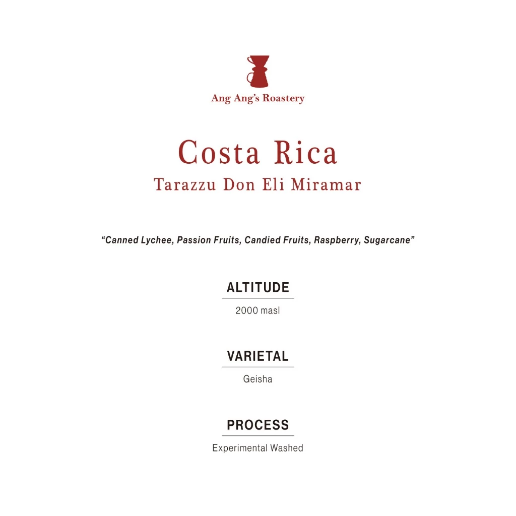Ang Ang Roastery Limited Series - Costa Rica Tarazzu Don Eli Miramar (Experimental Washed) – specialty coffee beans Malaysia