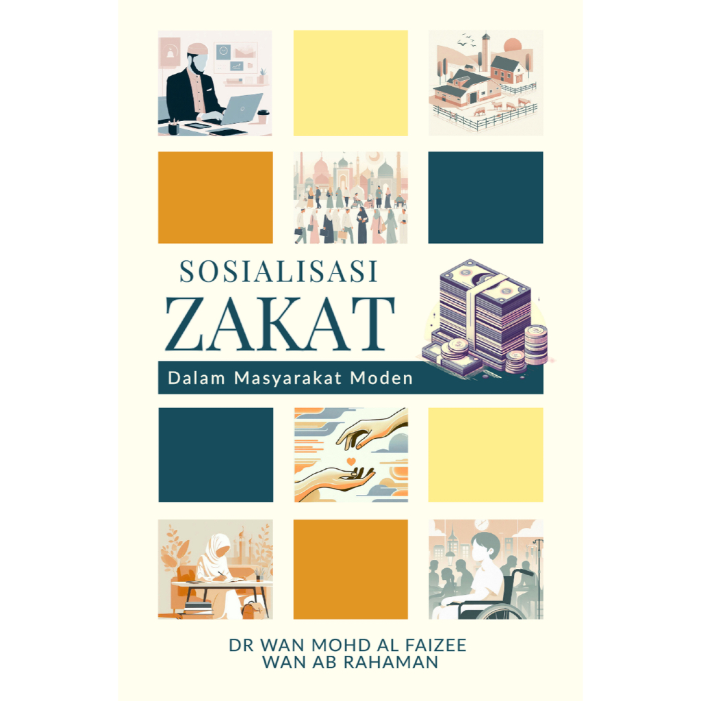 Sosialisasi Zakat Dalam Masyarakat Moden by Dr Wan Mohd Al Faizee Wan ...