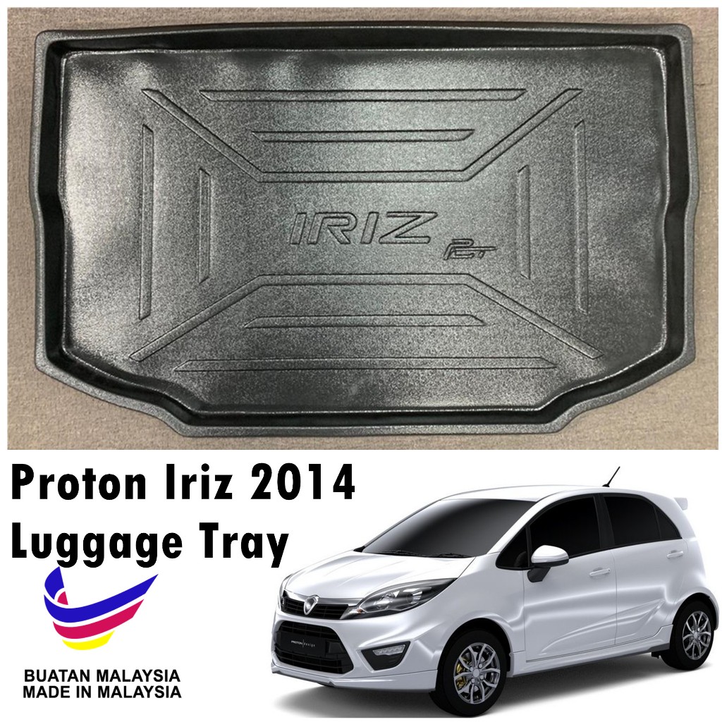 Proton Iriz Boot Tray / Luggage Tray / Cargo Tray | Shopee Malaysia