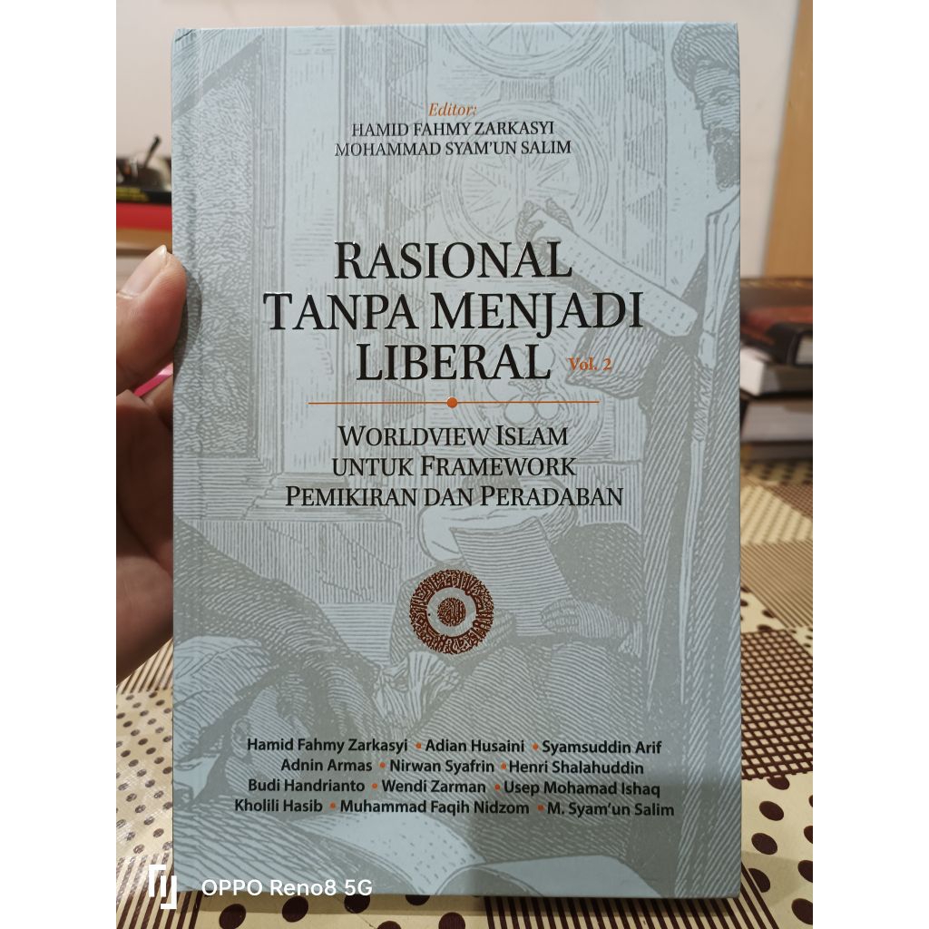 ZBH. Rasional Tanpa Menjadi Liberal, vol. 2: Worldview Islam untuk ...