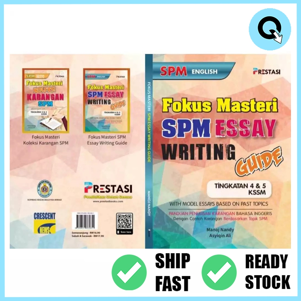 QFL PRES: Fokus Masteri SPM Essay Writing Guide For TG 45 SPM English ...