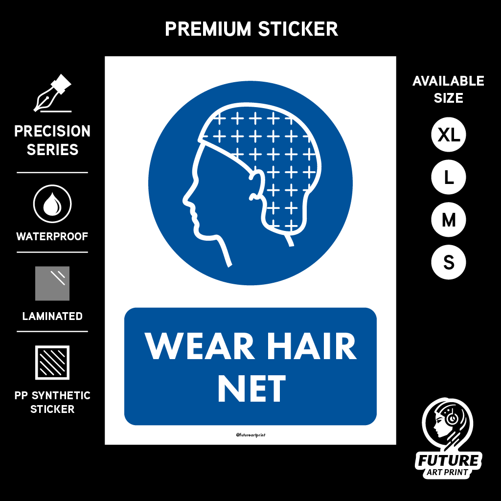 Wear Hair Net. Gunakan Penutup Rambut. Sticker Safety Compliance Sign ...