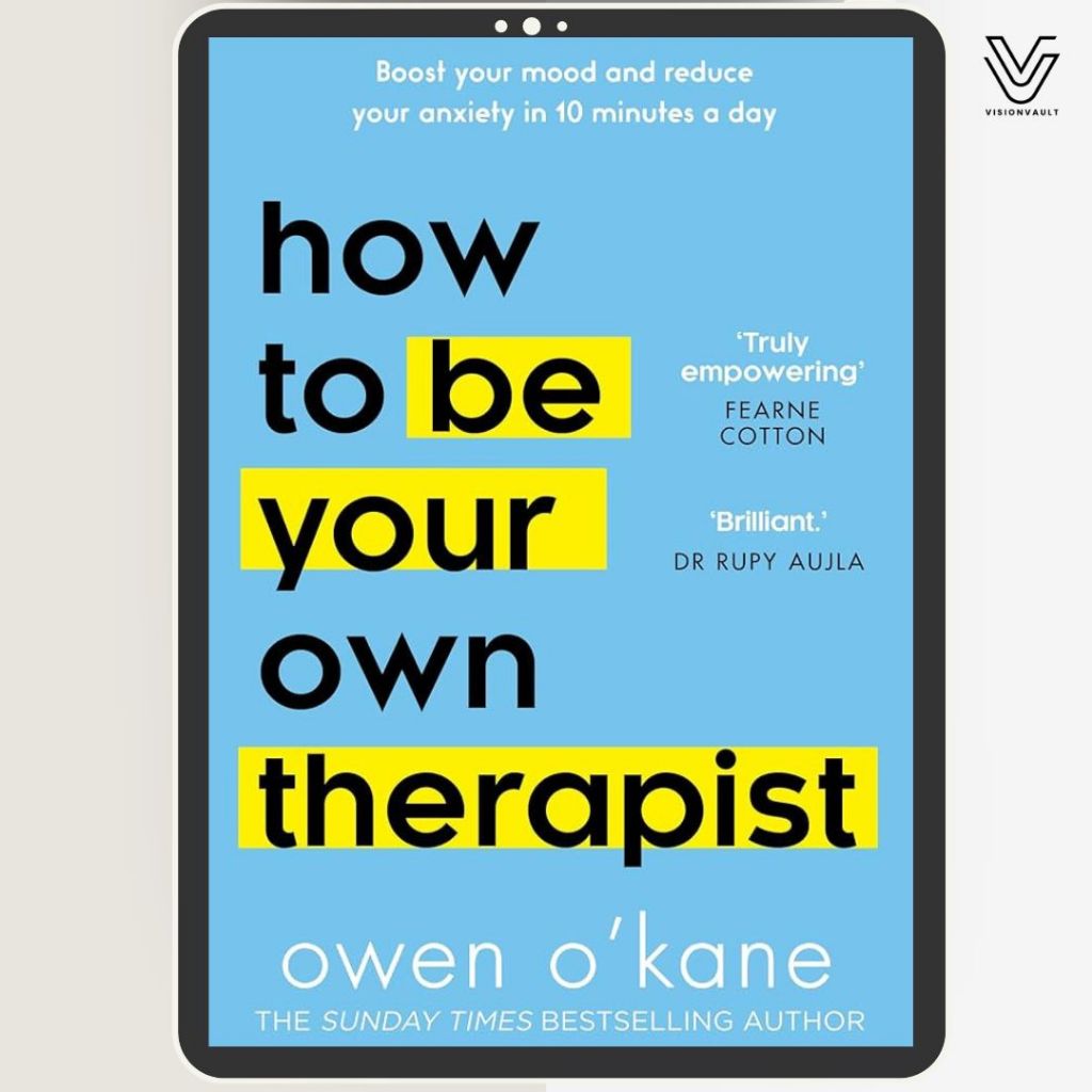 How to Be Your Own Therapist Boost Your Mood & Reduce Your Anxiety in