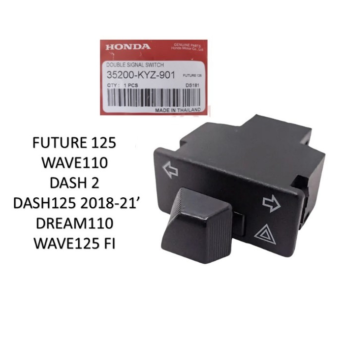 DOUBLE SIGNAL SWITCH BUTTON HAZARD LIGHT 3 STEP ORI THAILAND FUTURE WAVE110 DASH2 DASH125 (18 DOUBLE SIGNAL SWITCH BUTTON HAZARD LIGHT 3 STEP ORI THAILAND FUTURE WAVE110 DASH2 DASH125 (18