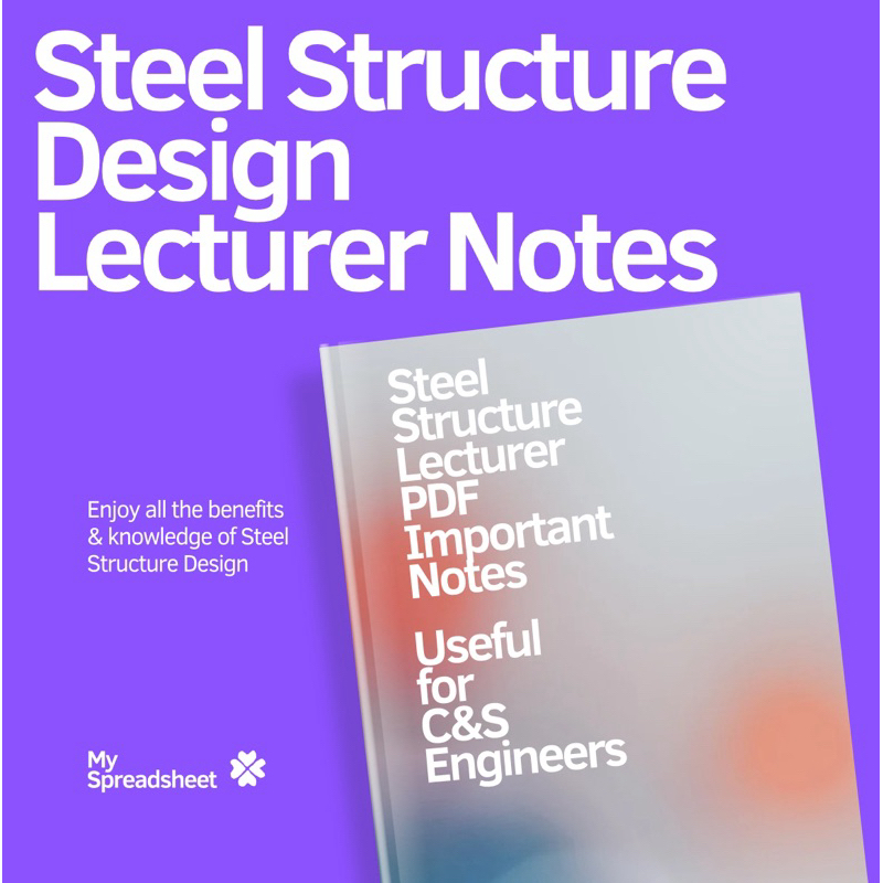Steel Structure Design Lecturer PDF Important Notes Useful for C&S ...