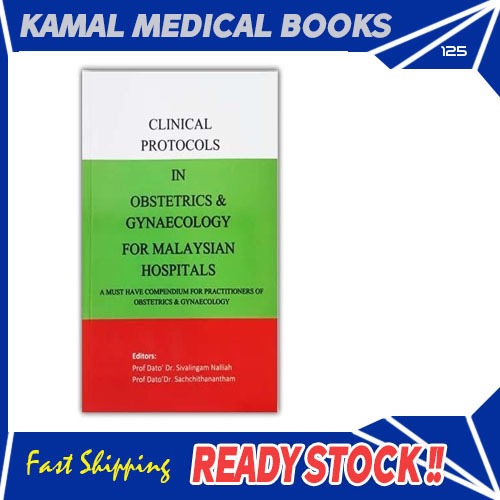 Clinical Protocols in Obstetrics & Gynaecology for Malaysian Hospital ...
