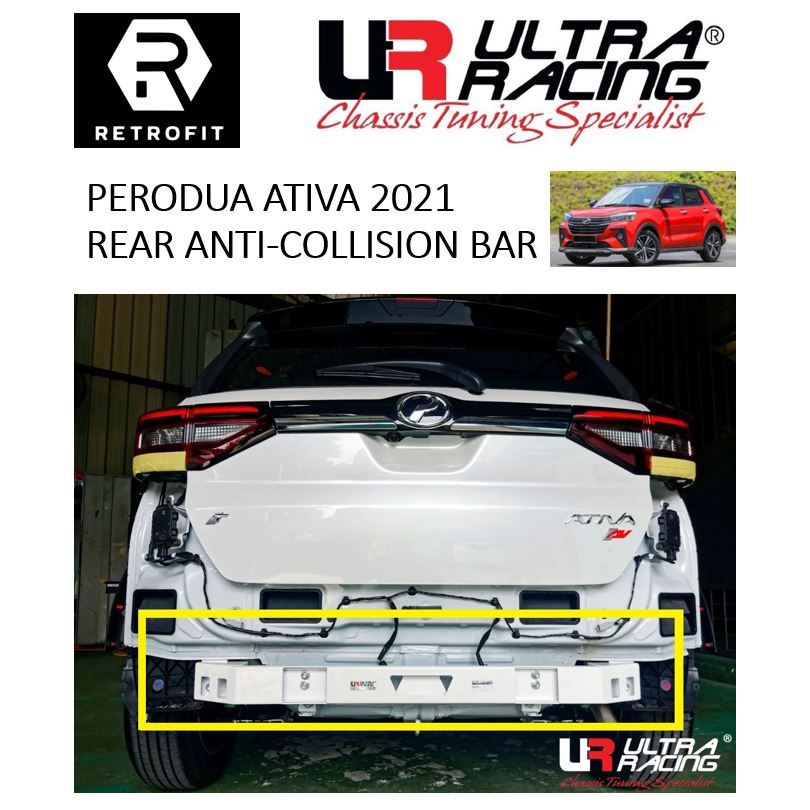 Perodua Ativa 1.0T 2021 Ultra Racing Rear Anti-Collision Crash ...