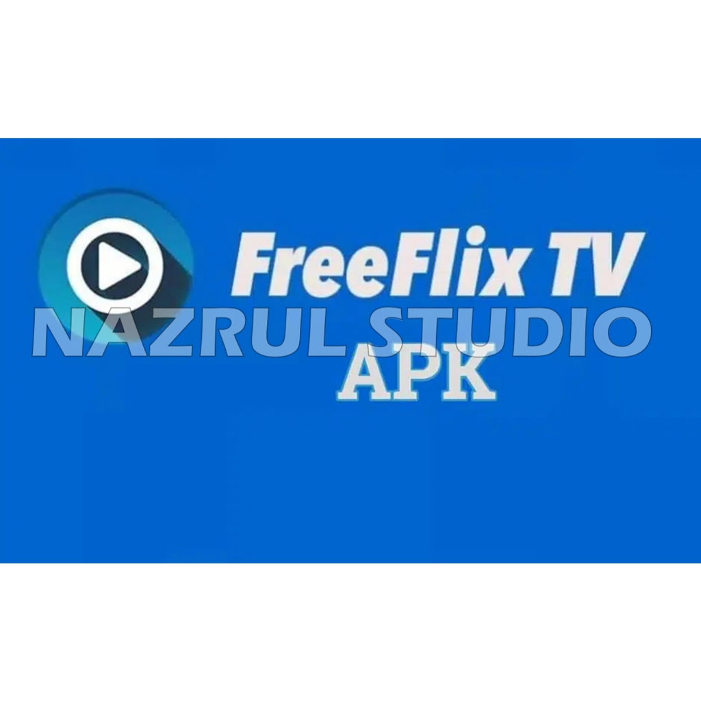 FreeFlix TV v1.0.9 Full Version Crack APK Shopee Malaysia
