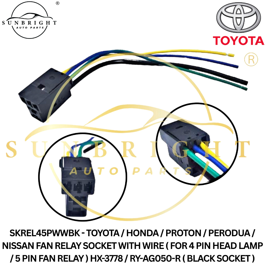 TOYOTA/HONDA/PROTON /PERODUA/NISSAN FAN RELAY SOCKET (FOR 4 PIN HEAD ...