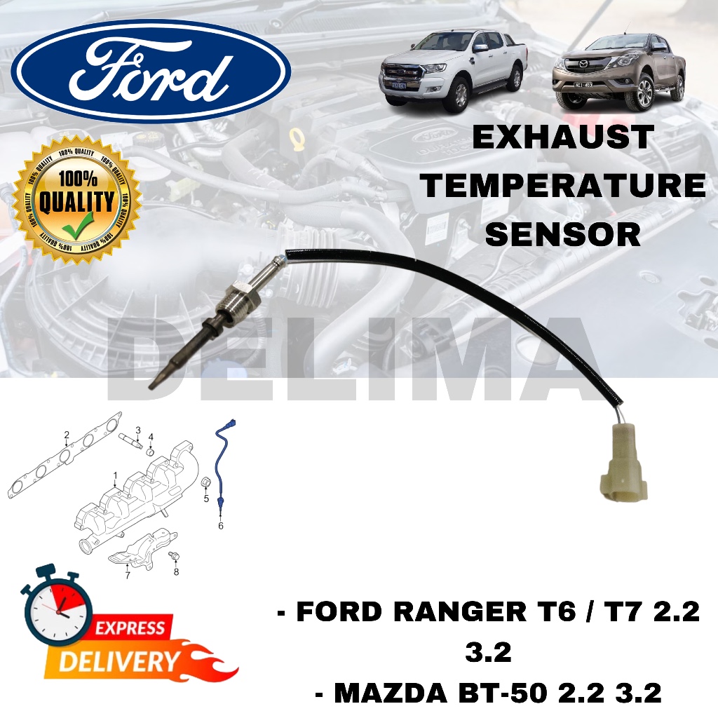FORD RANGER T6 ,T7 2.2 & 3.2 OXYGEN SENSOR , EXHAUST GAS TEMPERATURE ...