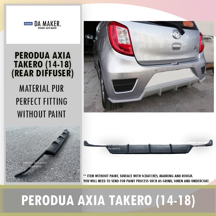 【Ready Stock】PERODUA AXIA 14-18 TAKERO REAR DIFFUSER (PUR) GETAH 2014 ...