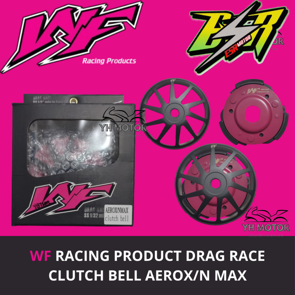 WF RACING PRODUCT DRAG RACE CLUTCH BELL AEROX/N MAX nmax 100% original ...