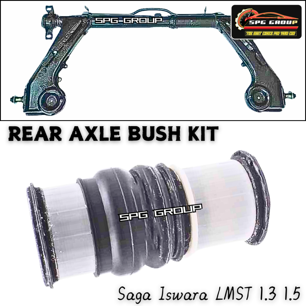 [1SET] SKY-TECH / NT5 REAR AXLE BUSH KIT PROTON SAGA ISWARA LMST ...