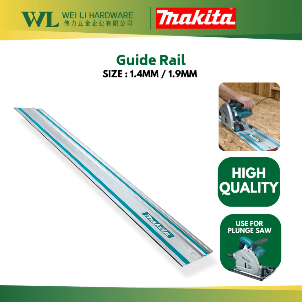 MAKITA Guide Rail 1.4M & 1.9M For Plunge Saw 194368-5/194925-9 | Shopee ...