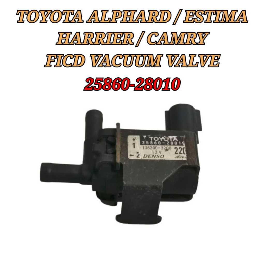 25860-28010 FICD Vacuum Valve Toyota Alphard Estima Harrier Camry 25680 ...