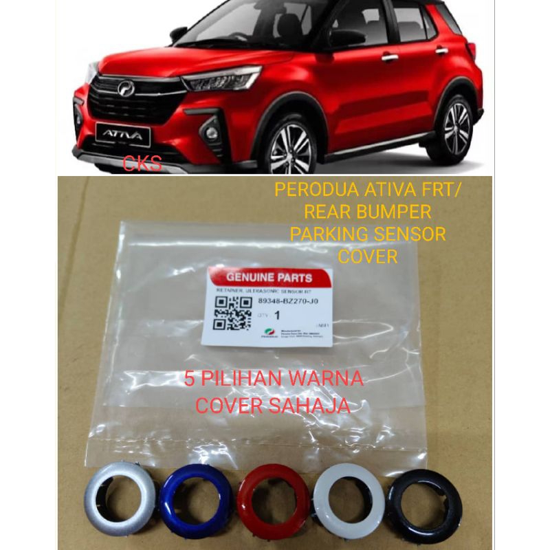 ORIGINAL PERODUA ATIVA FRONT/REAR PARKING SENSOR CAP(89348-BZ270 ...