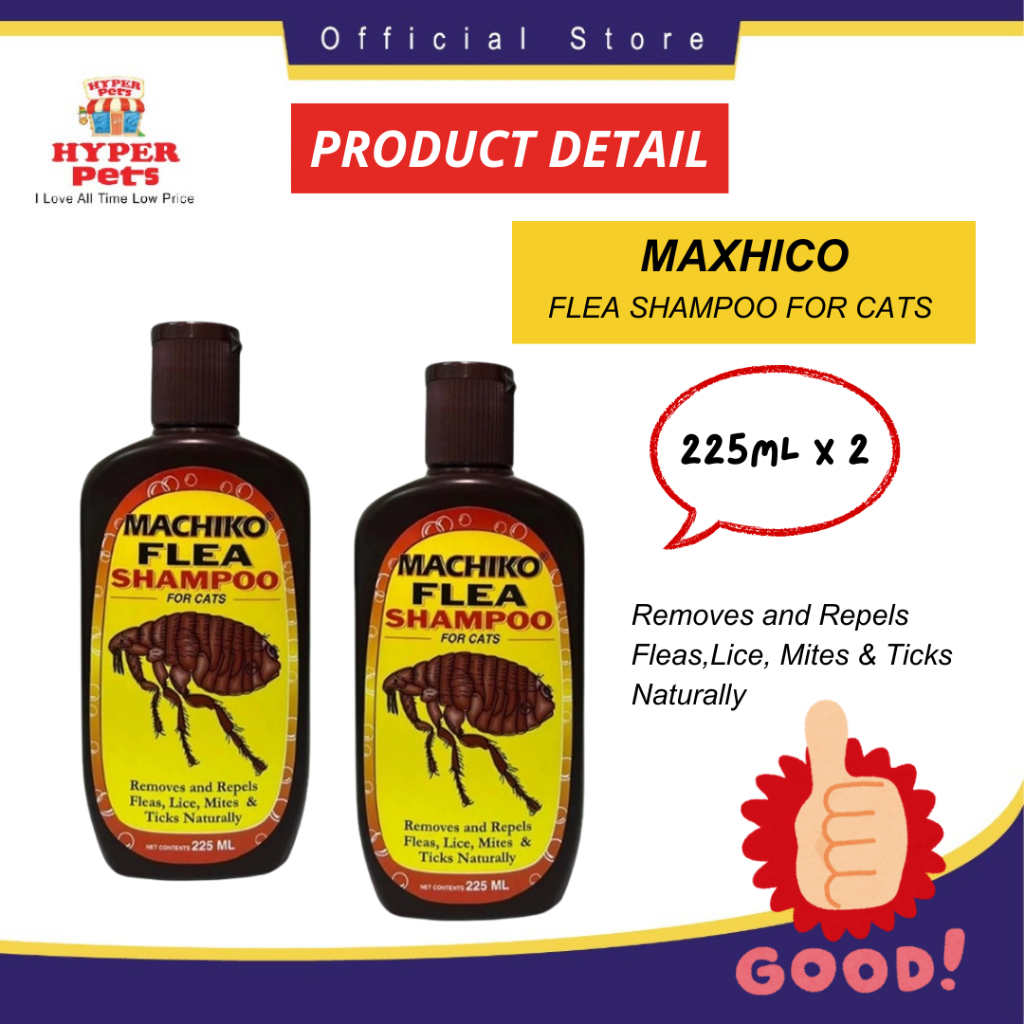 2 Bottle MAXHICO FLEA SHAMPOO FOR CATS 225ML x 2 Bottle WSLFS225 l
