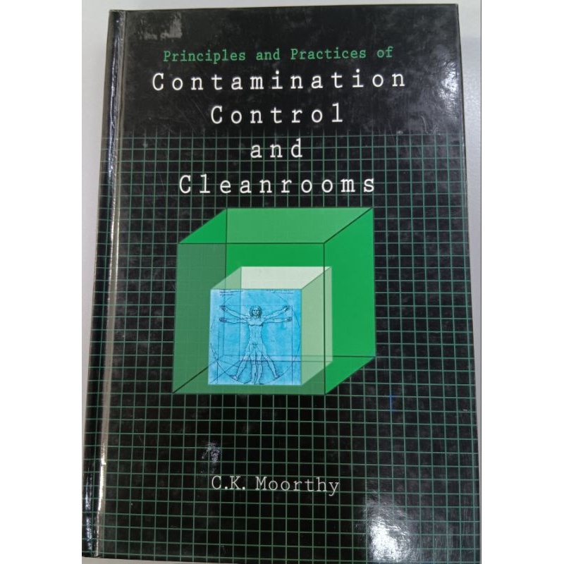 Principles and Practices of Contamination Control and Cleanrooms ...