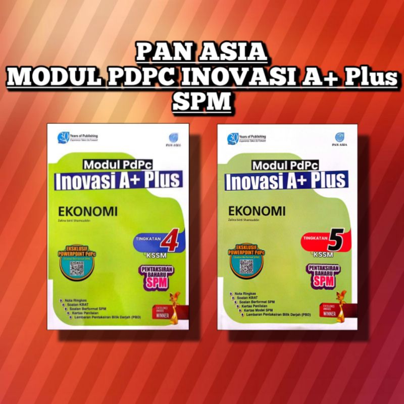 PAN ASIA : MODUL PDPC INOVASI A+ PLUS EKONOMI SPM TINGKATAN 4&5 ...