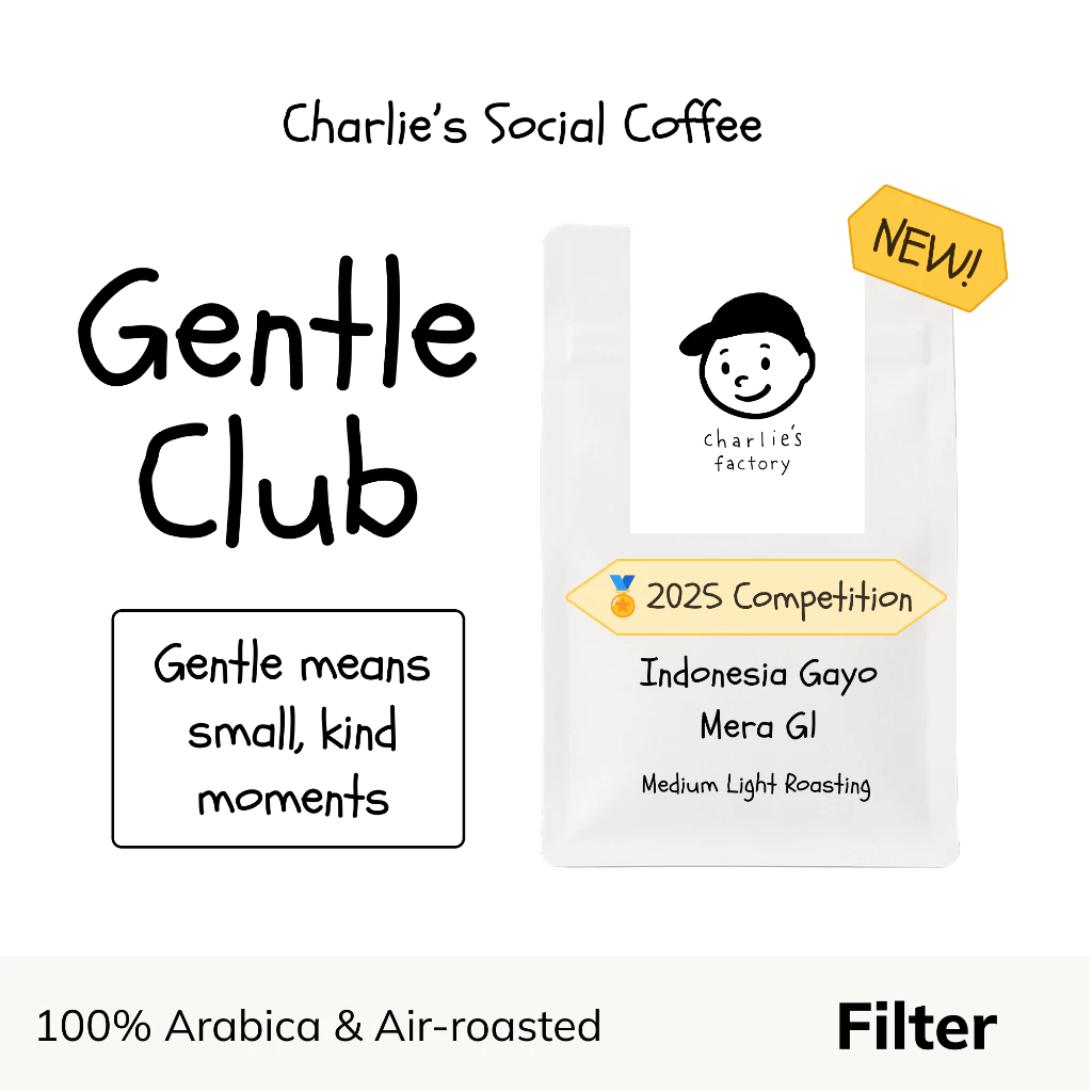Charlie's Factory Gentle Club – specialty coffee beans Malaysia