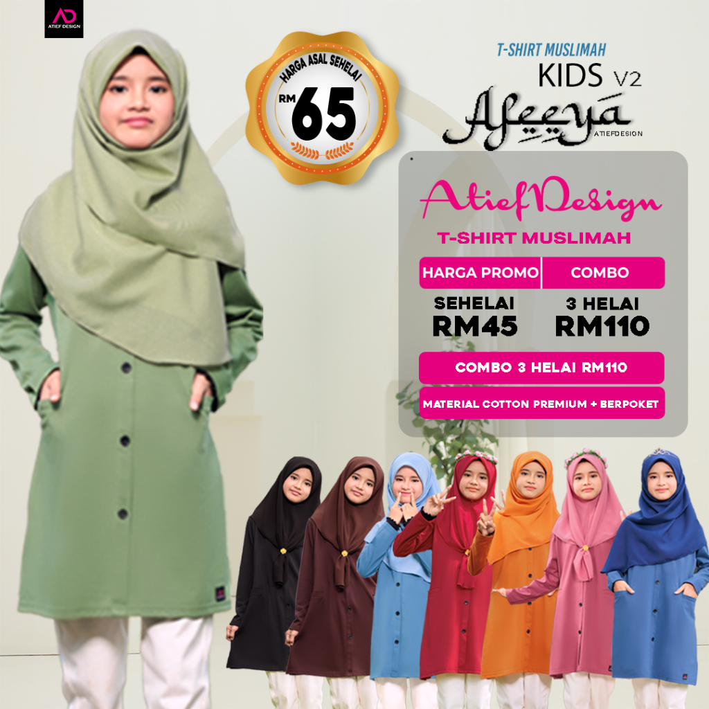 ATIEF DESIGN Signature Series:AFEEYA V2 KIDS(KANAK-KANAK)-Premium TC ...