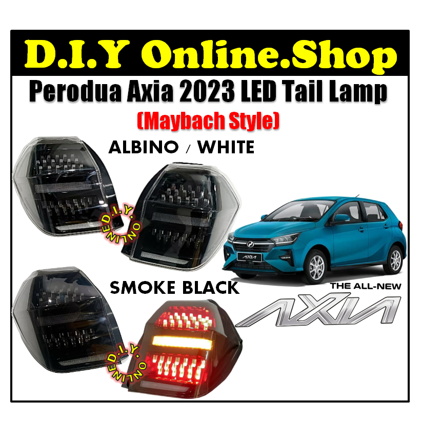 PERODUA AXIA 2023 - 2025 MAYBACH STYLE TAIL LAMP ALBINO , SMOKE AXIA ...