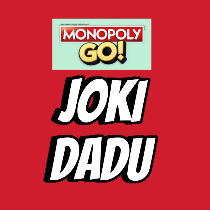 Murah Joki Dadu Monopoly Go / Dice Monopoly / Joki Service 10 30k Dadu