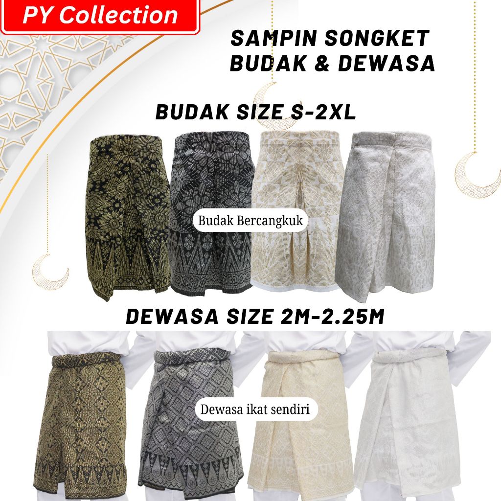 SAMPIN RAYA BUDAK & DEWASA SEDONDON ( SAMPIN RAYA ) SONGKET / SR ...
