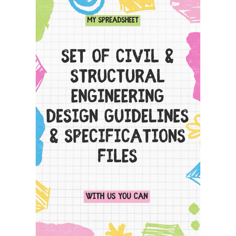 Set of civil & structural Engineering Design guidelines ...