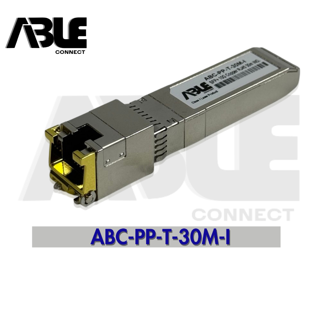SFP+ INDUSTRIAL GRADE SFP+ ABC-PP-T-30M-I 10G Base-T RJ-45 6 Speed ...