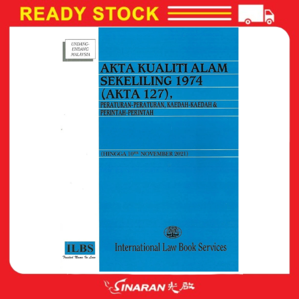 Akta Kualiti Alam Sekeliling 1974 (Akta 127), Peraturan-Peraturan ...